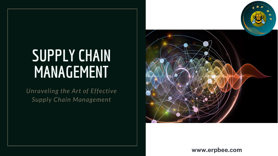 Supply Chain Management