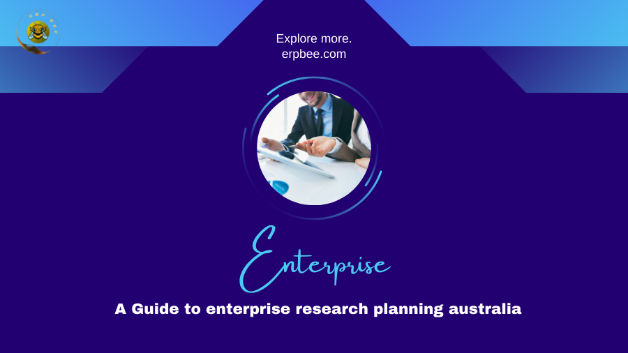 enterprise research planning australia